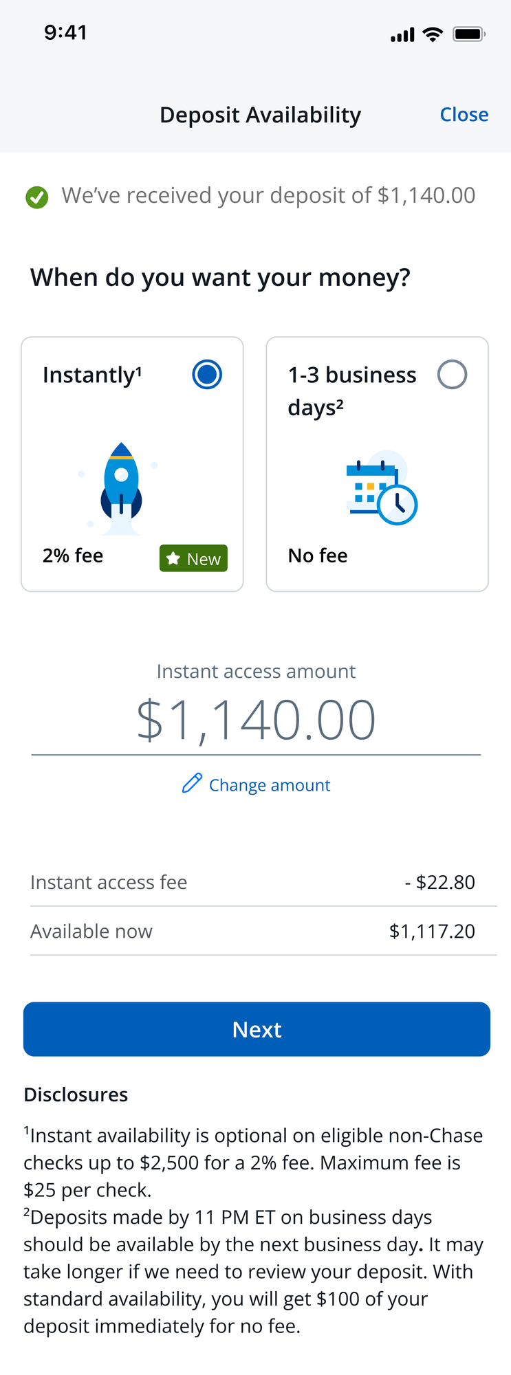 Explored concept — Instant Access offered within the deposit availability step